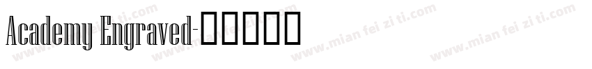 Academy Engraved字体转换